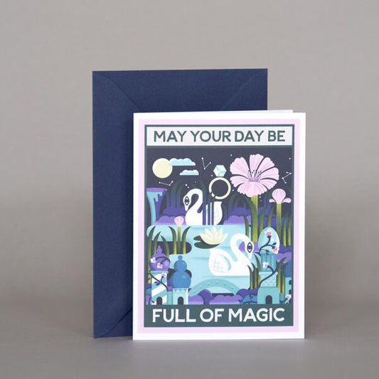 May Your Day Be Full Of Magic Greeting Card