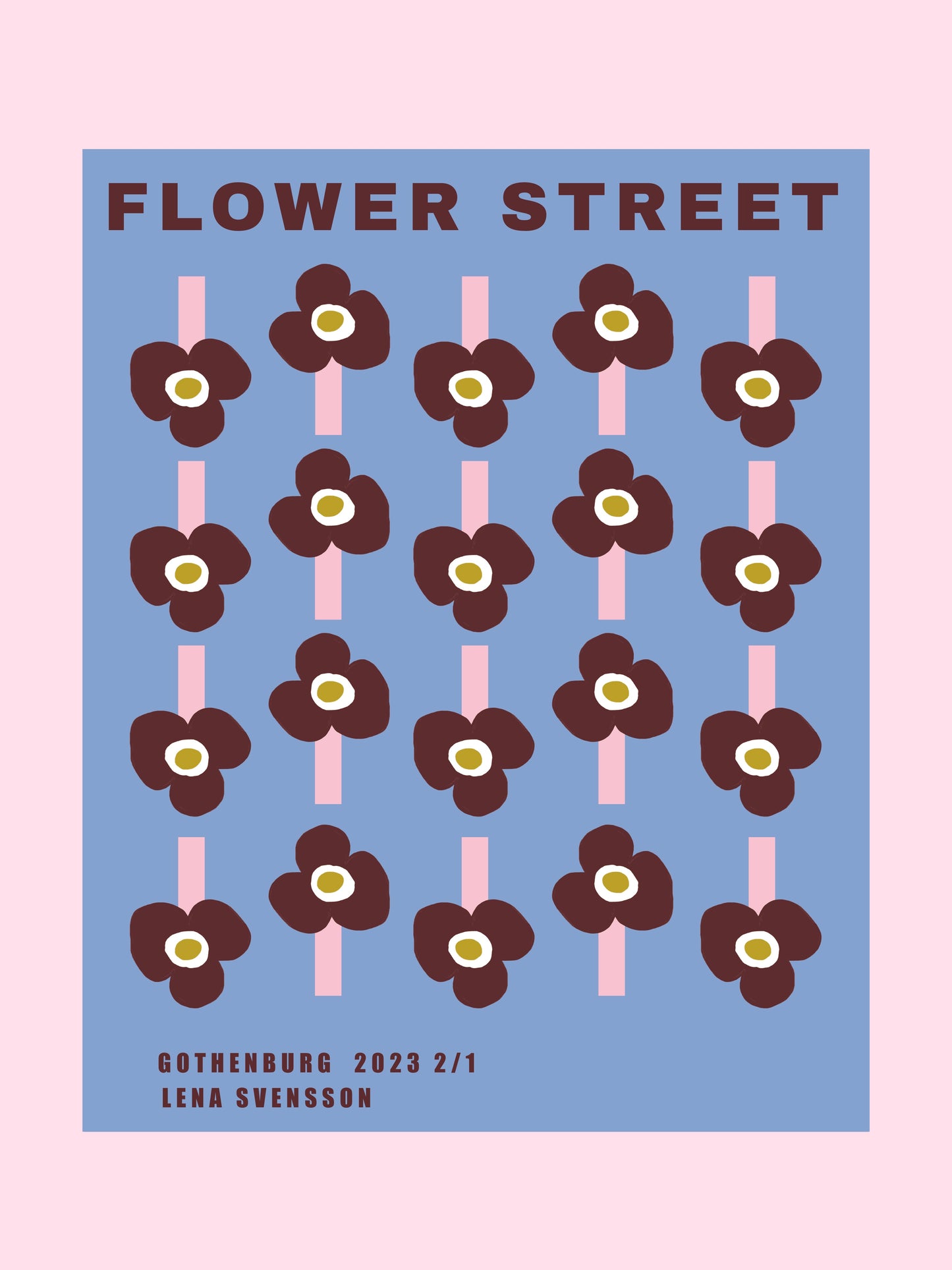 Flower Street Poster